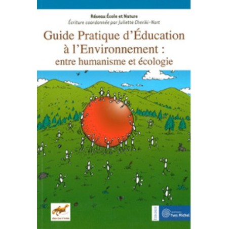 Guide pratique d Education à l Environnement