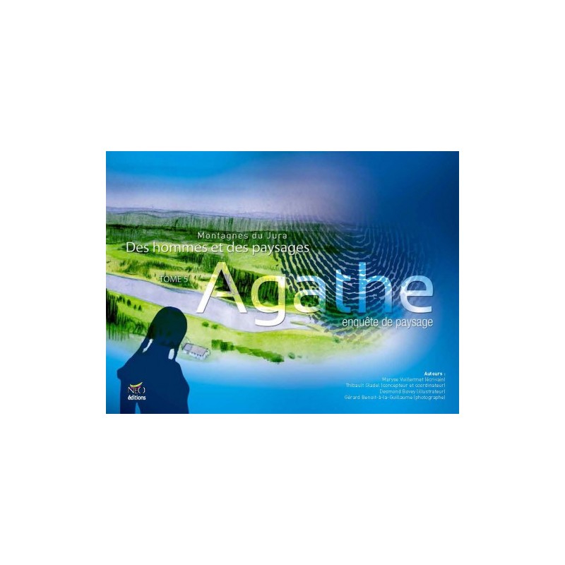Agathe, enquête de paysage